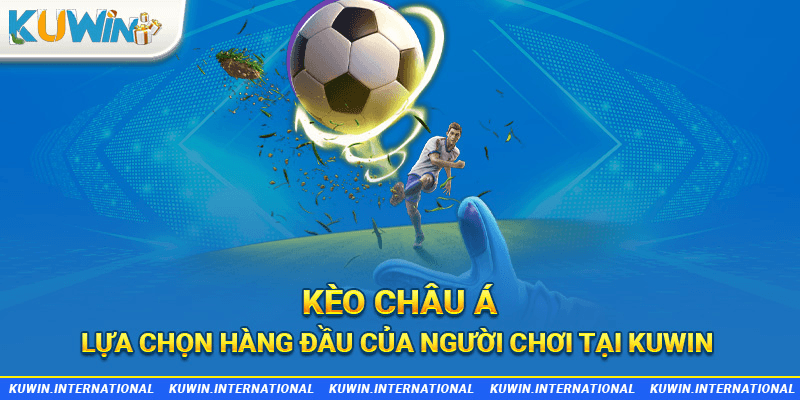 kèo châu á